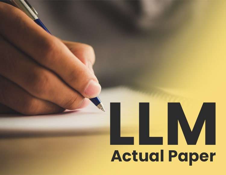Practise the LLM actual test paper from any one of the major universities/colleges of Kerala-Calicut, CUSAT, Kannur, and Govt Law colleges. Elevate to post-graduation in Law.